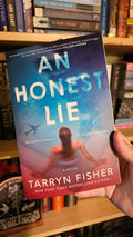 An Honest Lie by Tarryn Fisher