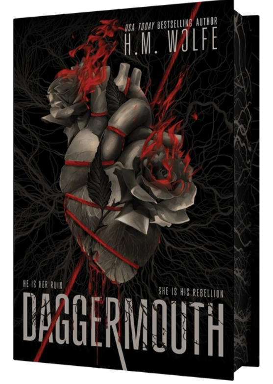 Special Edition Daggermouth by H.M. Wolfe (The Heart Duology, Book 1)