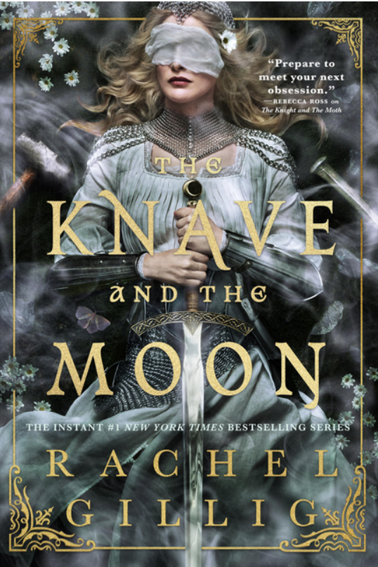 The Knave and the Moon by Rachel Gillig (The Stonewater Kingdom, Book 2)