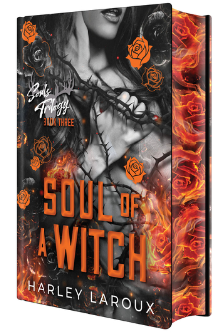 Deluxe Special Edition: Soul of a Witch by Harley Laroux (Souls Trilogy, Book 3)