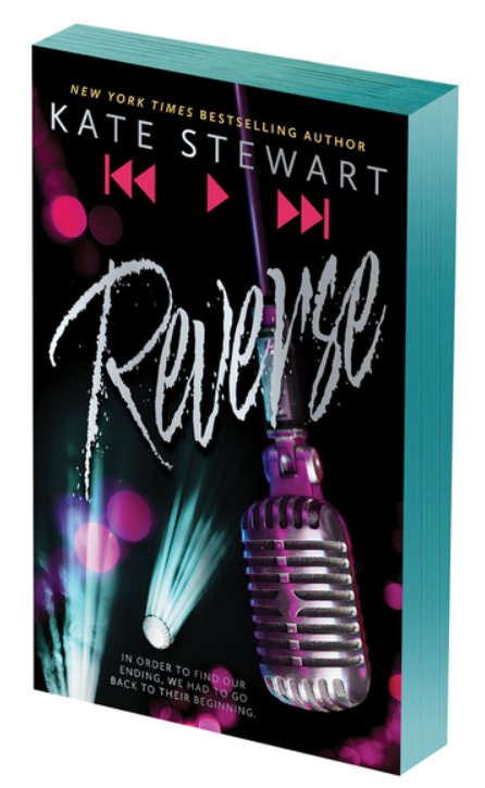 Pre-Order: Reverse by Kate Stewart (Bittersweet Symphony Duet, Book #2) Deluxe Limited Edition