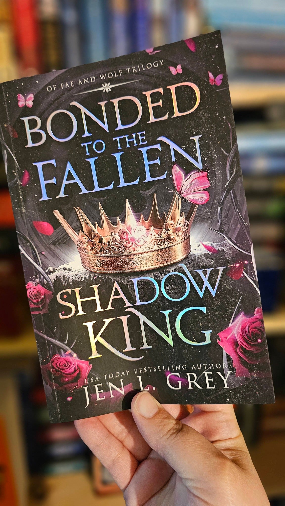 Bonded to the Fallen Shadow King by Jen L. Grey (Of Fae and Wolf, Book #1)