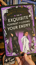 The Exquisite Torment of Loving Your Enemy by Brigitte Knightley (Dearly Beloathed, #2)