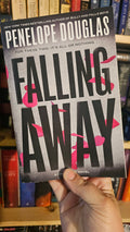 Falling Away by Penelope Douglas (Fall Away, Book 4)