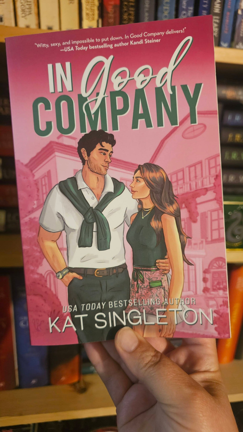 In Good Company by Kat Singleton (Pembroke Hills, Book 1)
