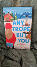 Any Trope But You by Victoria Lavine
