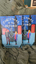 Christmas is All Around by Martha Waters