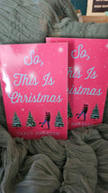 So, This is Christmas by Tracy Andreen