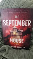 The September House by Carissa Orlando