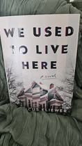 We Used to Live Here by Marcus Kliewer