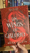 On Wings of Blood by Briar Boleyn (Bloodwing Academy, Book 1)