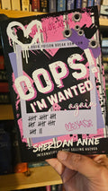 Oops! I'm Wanted Again! by Sheridan Anne