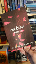 Reckless Roses by Sarah Bailey (Pacific Shores, Book #3)