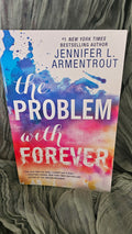 The Problem With Forever by Jennifer L. Armentrout