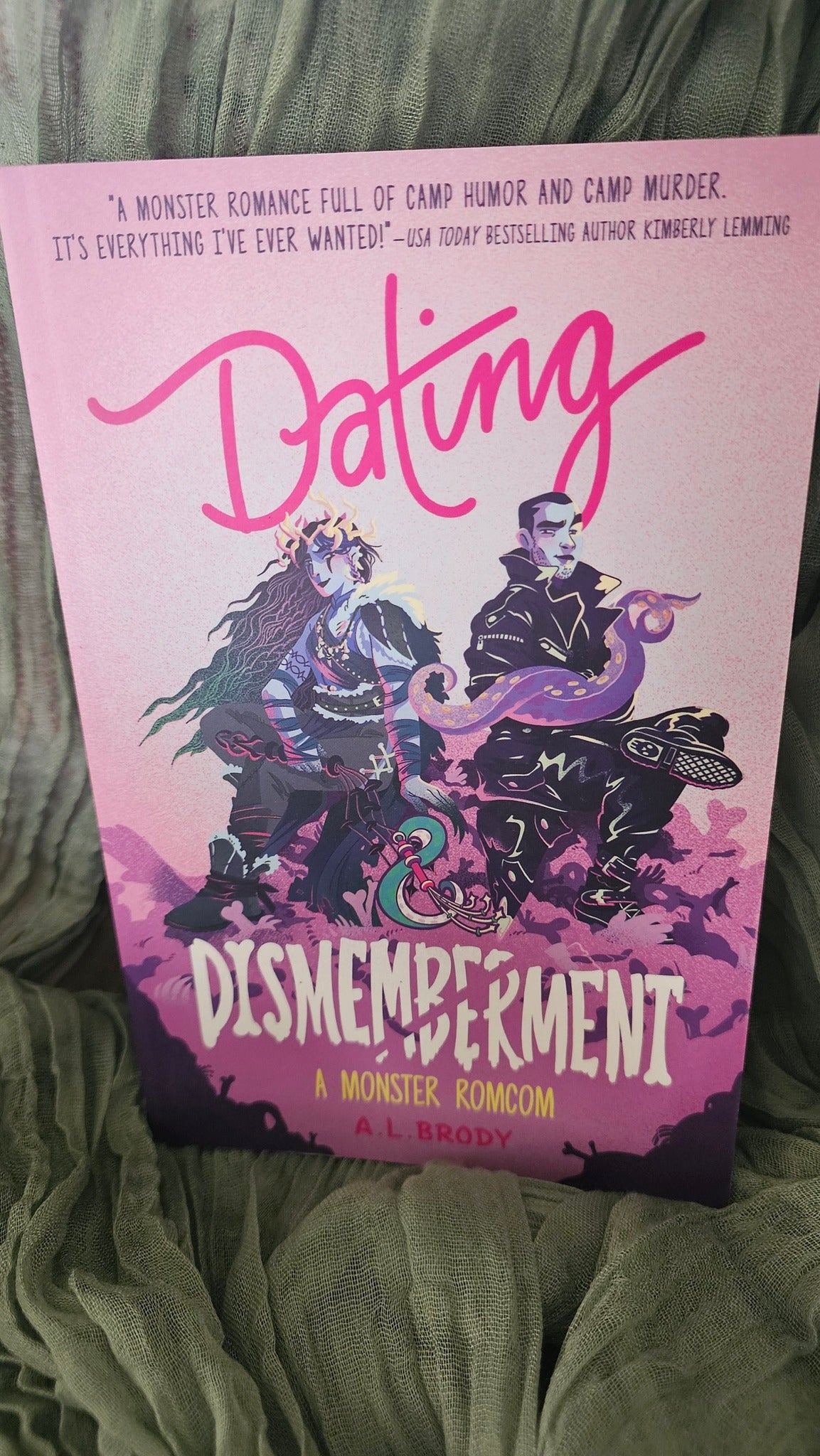 Dating & Dismemberment by A.L. Brody