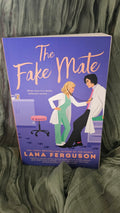 The Fake Mate by Lana Ferguson
