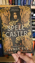 Spell Caster by Jaymin Eve (Weatherstone College, Book 1)