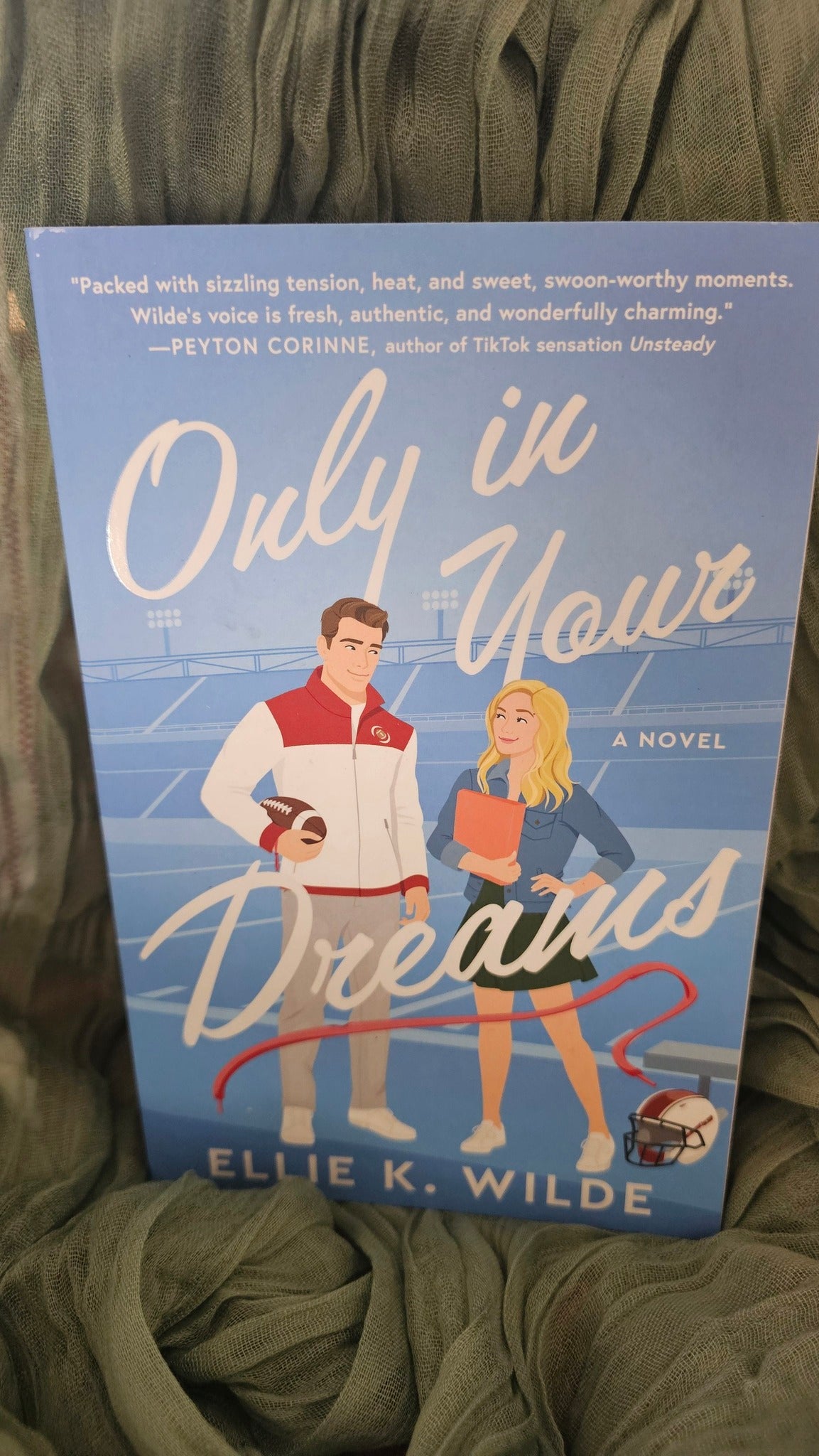 Only in Your Dreams by Ellie K. Wilde