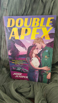 Double Apex by Josie Juniper