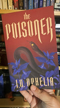The Poisoner by I.V. Ophelia (The Poisoner, Book 1)
