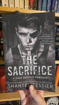 The Sacrifice by Shantel Tessier (L.O.R.D.S, Book 3)